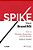 Spike Your Brand Roi (Asae)-.. - Imagem 1