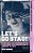 Let's Go Stag!: A History Of Pornographic Film From The Invention Of Cinema To 1970-.. - Imagem 1
