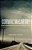 Cormac Mccarthy: All The Pretty Horses, No Country For Old Men, The Road-.. - Imagem 1