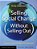 Selling Social Change Without Selling Out: Earned Income Strategies For Nonprofits-.. - Imagem 1