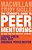 The Student's Guide To Peer Mentoring: Get More From Your University Experience-.. - Imagem 1