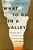 What To Do In A Valley: Trusting God To Breathe New Life Into Your Dry Bones-.. - Imagem 1