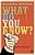 What Don't You Know?: Philosophical Provocations-.. - Imagem 1