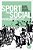 Sport And Social Movements: From The Local To The Global-.. - Imagem 1
