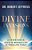 Divine Invasions: Experience God's Miracles In Your Life Today-.. - Imagem 1