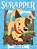 Scrapper 4 Books In 1!: Leader Of The Pack; Pup Vs. Squirrel; Hot Dog Days; Do The Fox Trot-.. - Imagem 1