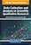 Data Collection And Analysis In Scientific Qualitative Research-.. - Imagem 1