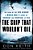 The Ship That Wouldn't Die: The Saga Of The Uss Neosho- A World War II Story Of Courage And Survival At Sea-.. - Imagem 1