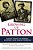 Growing Up Patton: Reflections On Heroes, History And Family Wisdom-.. - Imagem 1