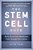 The Stem Cell Hope: How Stem Cell Medicine Can Change Our Lives-.. - Imagem 1