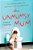 The Unmumsy Mum: The Hilarious Highs And Emotional Lows Of Motherhood-.. - Imagem 1