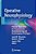 Operative Neurophysiology: Practical Application For Comprehensive Neuromonitoring And Neuromapping Techniques-.. - Imagem 1