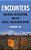 Encounters: Dialogue, Antisemitism, And The Israeli-Palestinian Divide-.. - Imagem 1