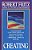 Creating: A Practical Guide To The Creative Process And How To Use It To Create Anything -A Work Of Art, A Relationship, A Career Or A Better Life. -.. - Imagem 1