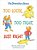 Too Loose, Too Tight, Just Right (Berenstain Bears)-.. - Imagem 1