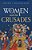 Women And The Crusades-.. - Imagem 1