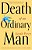 Death Of An Ordinary Man-.. - Imagem 1