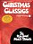 Christmas Classics Play-Along - Real Book Multi-Tracks Volume 9 For C, Bb, Eb, And Bass Clef Instruments Jazz Christmas Sheet Music Book With Online A-.. - Imagem 1