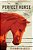 The Perfect Horse: The Daring Rescue Of Horses Kidnapped During World War II-.. - Imagem 1