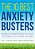 The 10 Best Anxiety Busters: Simple Strategies To Take Control Of Your Worry-.. - Imagem 1