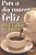 Para o Dia Nascer Feliz - Imagem 2