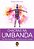 Chacras na Umbanda - Imagem 2