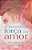 A Irresistível Força do Amor - Imagem 1