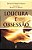 Loucura e Obsessão - Especial - Imagem 2
