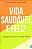 Vida Saudável e Feliz: Evangelho de Jesus e Saúde Mental - Imagem 2