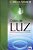 Gotas de Luz - Especial - Imagem 2