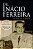 Dr. Inácio Ferreira - Vida e Obra - Imagem 2