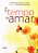 É Tempo de Amar - Imagem 1