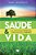 Saúde e Vida - Imagem 2