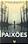 No Vale das Paixões - Imagem 2