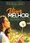 Viver Melhor - Imagem 1