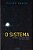 O Sistema - Imagem 1