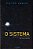O Sistema - Imagem 1