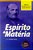 Espírito e Matéria: Diálogos Filosóficos sobre as Causas Primeiras - Imagem 2