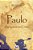 Paulo Um Homem em Cristo - Imagem 2