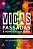 Vidas Passadas e Homossexualidade - Imagem 1