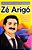 Zé Arigó - O Pioneiro das Cirurgias Espirituais - Imagem 1