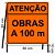 Cavalete atenção obras a 100 metros - Imagem 1