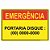 Placa de emergência portaria disque - Imagem 1