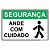 Placa segurança ande com cuidado - Imagem 1