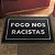 Tapete Capacho Fogo nos Racistas - Imagem 1