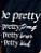 Camiseta Be Pretty - Imagem 3