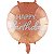Balão Metalizado Redondo Happy Birthday 18" Rose Gold - 1 Un - Imagem 1