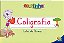 Sistema De Caligrafia: Letra De Fôrma - Escolinnha Todolivro - Imagem 1