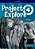 Project Explore 4 - Workbook With Online Practice And Video - Imagem 1
