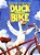 Duck On A Bike-.. - Imagem 1